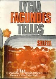 Lygia Fagundes Telles - Seleta