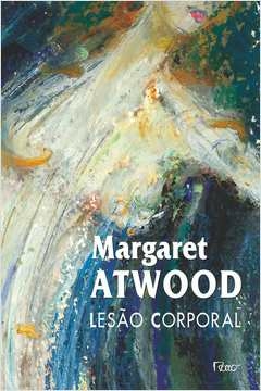 Margaret Atwood - Lesao Corporal