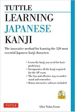 Glen Nolan Grant - Tuttle Learning Japanese Kanji