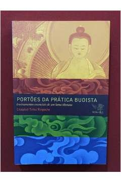 Chagdud Tulku Rinpoche - Portoes da Pratica Budista