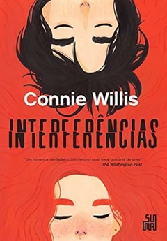 Connie Willis - Interferencias