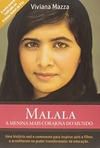 Viviana Mazza - Malala: a Menina Mais Corajosa do Mundo