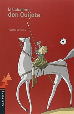 Miguel de Cervantes - El Caballero Don Quijote - com Cd