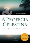 James Redfield - A Profecia Celestina