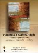 Odete Maria de Oliveira - Cidadania e Nacionalidade Efeitos e Perspectivas Nacionais
