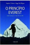 Stephen C. Brewer - O Principio Everest: Como Alcancar o Topo da Sua Vida