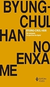 Byung Chul Han - No Enxame: Perspectivas do Digital - Pocket