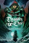 Raphael Draccon - Dragoes de Eter 1: Cacadores de Bruxas