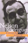 Nelson Rodrigues - O Beijo no Asfalto
