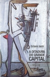 Octavio Ianni - A Ditadura do Grande Capital