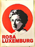 Pôster Rosa Luxemburg