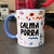 Caneca de Cerâmica Azul "CALMA PORRA / Calma teu cú" - PRONTA ENTREGA - comprar online