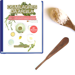 E-book guia "Os milagres da argila" | 15 receitas de máscaras de beleza com argila na internet
