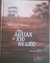 LIVRO, NAS ÁGUAS DO RIO NEGRO, DRAUZIO VARELLA