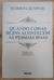 LIVRO, QUANDO COISAS RUINS ACONTECEM ÀS PESSOAS BOAS, HAROLD S. KUSHNER