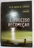 LIVRO, É PRECISO RECOMEÇAR, CÉLIA XAVIER DE CAMARGO