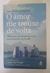 LIVRO, O AMOR ME TROUXE DE VOLTA, CAROL BOWMAN