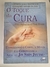 LIVRO, O TOQUE DA CURA, ALICE BURMEISTER, TOM MONTE