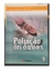 Livro, Poluição das águas, de Luiz Roberto Magassi e Paulo Banacella