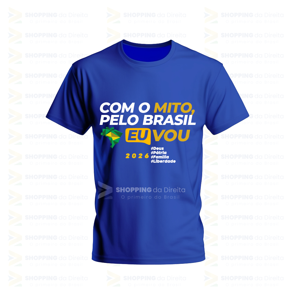Camiseta ''Com o MITO, pelo Brasil EU VOU
