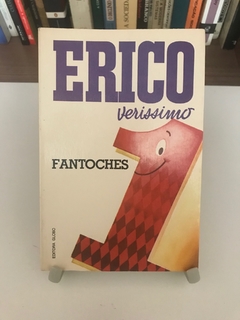 VERÍSSIMO, Erico. Fantoches