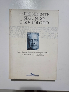 O presidente segundo o sociólogo