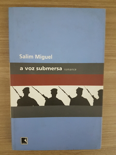 MIGUEL, Salim. A voz submersa