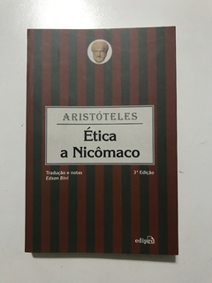 ARISTÓTELES. Ética a Nicômaco