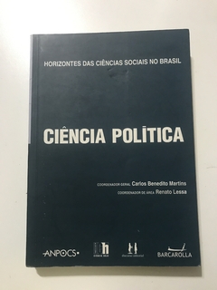 MARTINS, Carlos Benedito (coord. ger.). Horizontes das ciências sociais no Brasil: ciência política