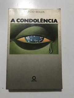 SOUZA, Márcio. A condolência