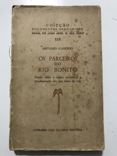 CANDIDO, Antonio. Os parceiros do Rio Bonito