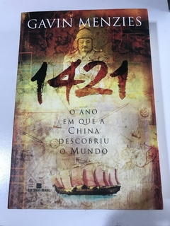 MENEZES, Gavin. 1421: o ano em que a China descobriu o mundo