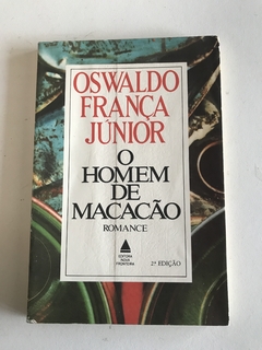 FRANÇA JÚNIOR, Oswaldo. O homem do macacão