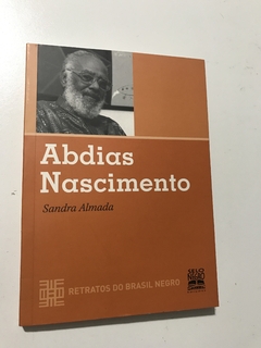 ALMADA, Sandra. Abdias Nascimento