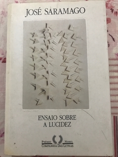 SARAMAGO, José. Ensaio sobre a lucidez