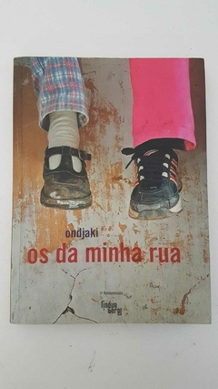 ONDJAKI. Os da minha rua