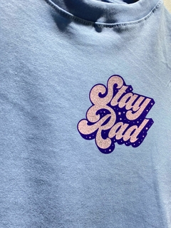 Remera STAY RAD m/c. - comprar online