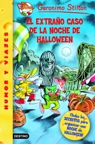 Stilton 29. El extraño caso de la noche de Halloweem