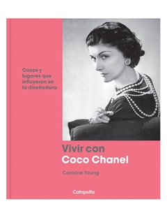 Vivir con Coco Chanel