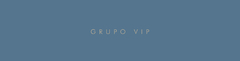 Banner da categoria GRUPO VIP AC