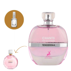 Decant Árabe - Chants Tenderina Eau de Parfum (Ref. Olfativa Chanel Chance Tendre)