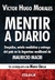 Mentir a diario