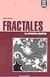 Fractales (Las Estructuras Aleatorias)