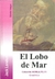 LOBO DE MAR, EL