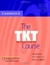 TKT COURSE,THE