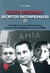 Caso Nisman: Secretos inconfesables (I)