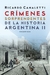 Crímenes sorprendentes de la historia Argentina
