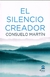 SILENCIO CREADOR , EL