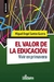 VALOR DE LA EDUCACIÓN, EL. VIVIR EN PRIMAVERA