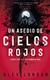 UN ASEDIO DE CIELOS ROJOS 2